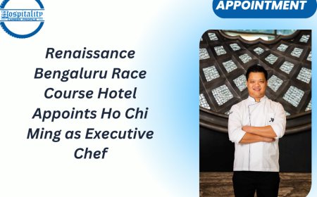 Renaissance Bengaluru Race Course Hotel Appoints Ho Chi Ming as Executive Chef