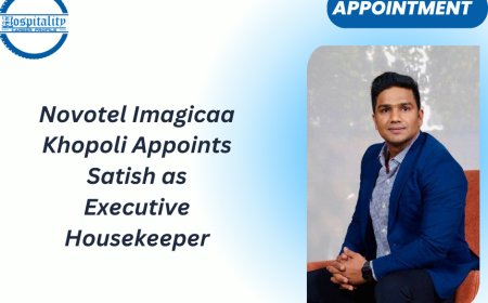 Novotel Imagicaa Khopoli Appoints Satish as Executive Housekeeper