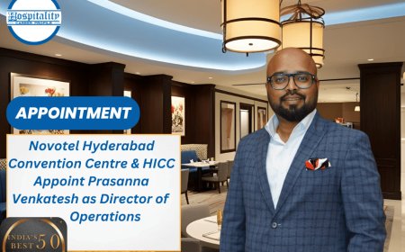 Novotel Hyderabad Convention Centre & HICC Appoint Prasanna Venkatesh as Director of Operations