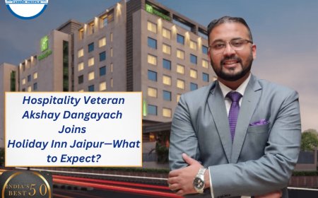Hospitality Veteran Akshay Dangayach Joins Holiday Inn Jaipur—What to Expect?