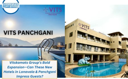 Vitskamats Group’s Bold Expansion—Can These New Hotels in Lonavala & Panchgani Impress Guests?