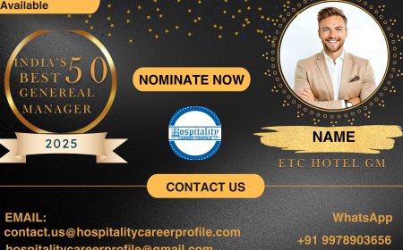 Submit your nomination for India’s 50 Best General Managers 2025 – Hotel's & Hospitality Industry