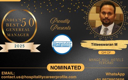 Titteeswaran M, GM of Mango Hill Hotels Yercaud, Nominated for India’s 50 Best General Managers 2025
