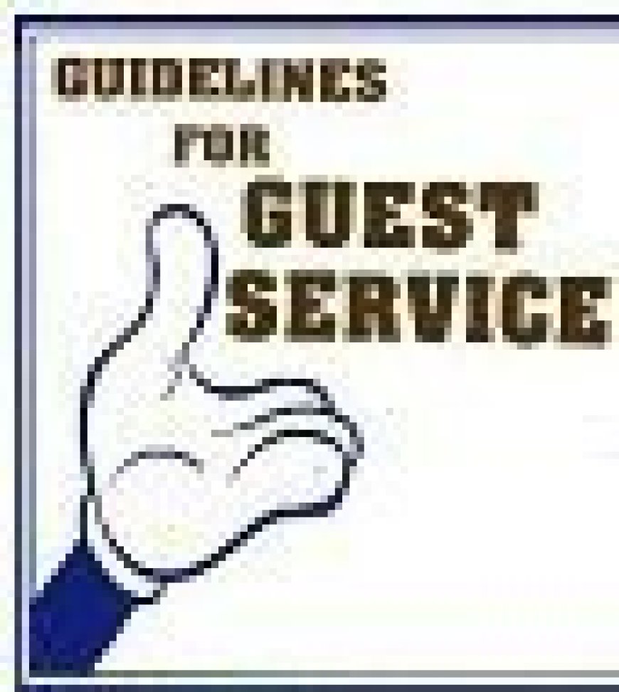 Ultimate Guide for Quality Guest Service