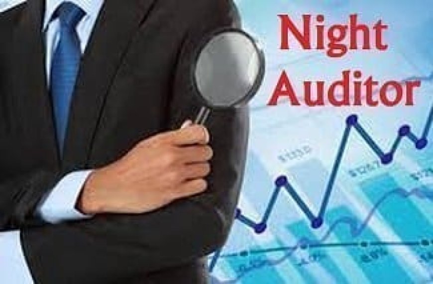 Night Auditor in Hotel Industry