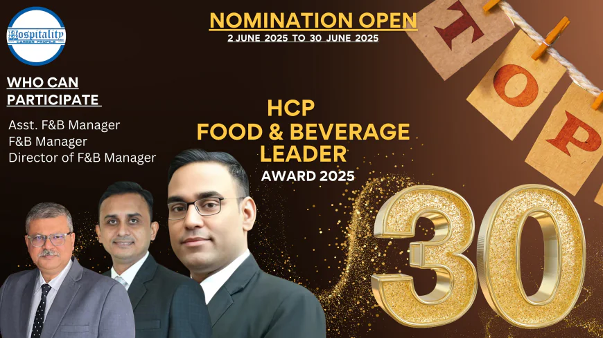 Nominations Open for People’s Choice Award – HCP F&B Leader Award 2025 (June 2–30, 2025)