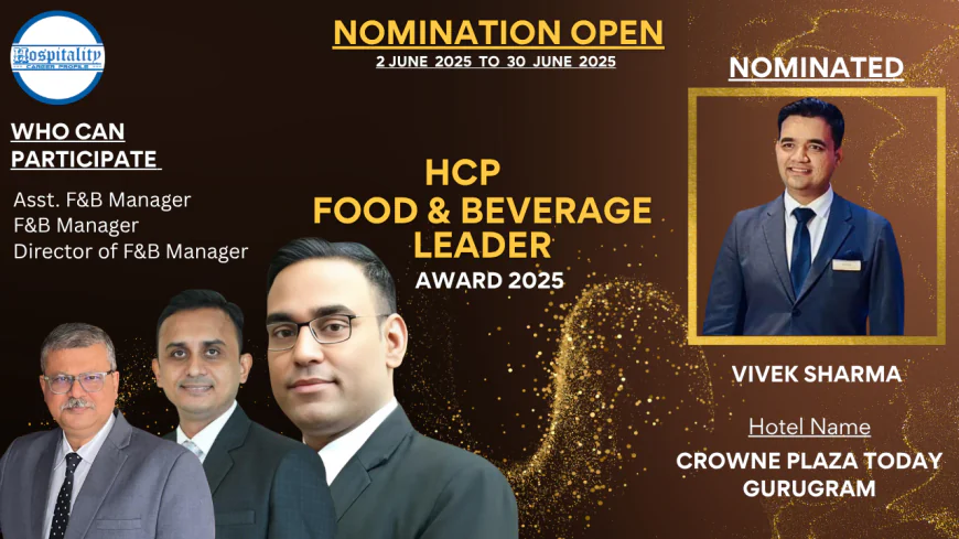 Vivek Sharma: A Dynamic Force in the F&B World – HCP F&B Leader Award 2025 Nominee