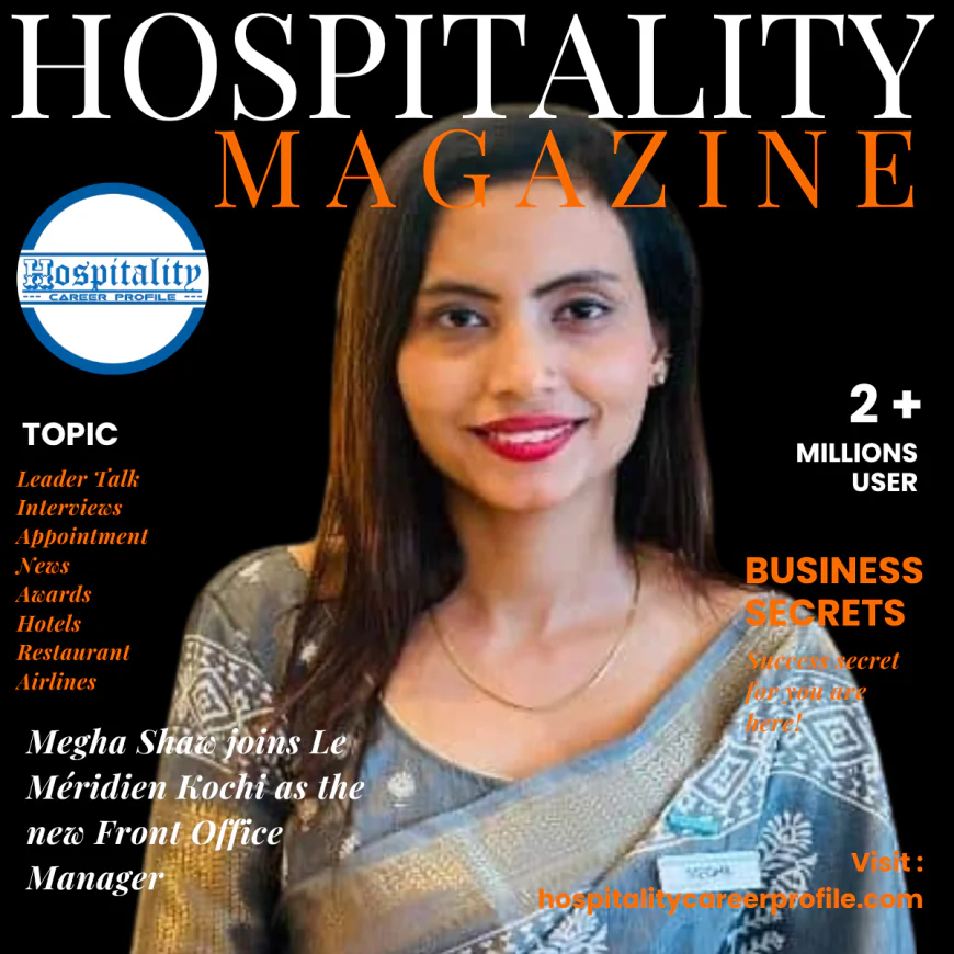 Megha Shaw Takes the Helm as Front Office Manager at Le Méridien Kochi