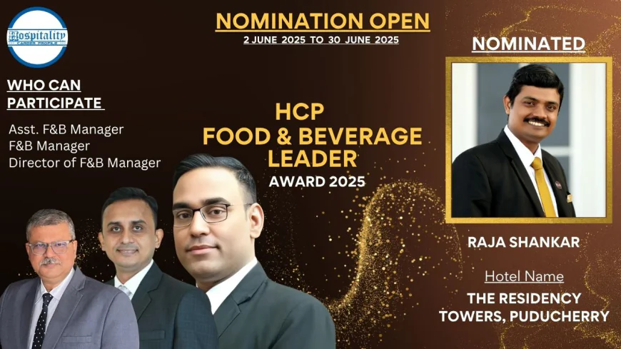 K. Rajashankar: A Trailblazer in Guest Excellence & Hotel Growth – HCP F&B Leader Award 2025 Nominee