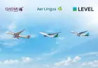 Qatar Airways Expands Codeshare with Aer Lingus and LEVEL to Add 18 U.S. and South America Routes