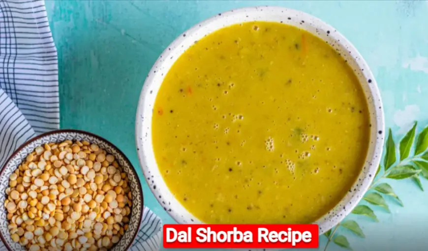 Dal Shorba Recipe