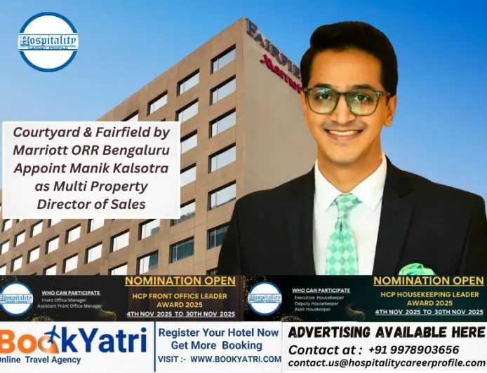 Courtyard & Fairfield by Marriott ORR Bengaluru Appoint Manik Kalsotra as Multi Property Director of Sales