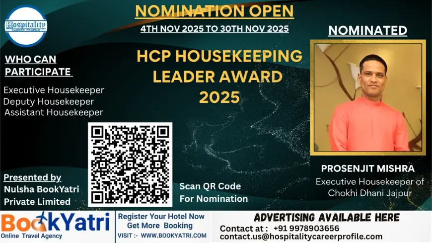 Prosenjit Mishra, Executive Housekeeper of Chokhi Dhani Jajpur, Nominated for HCP Housekeeping Leader Award 2025