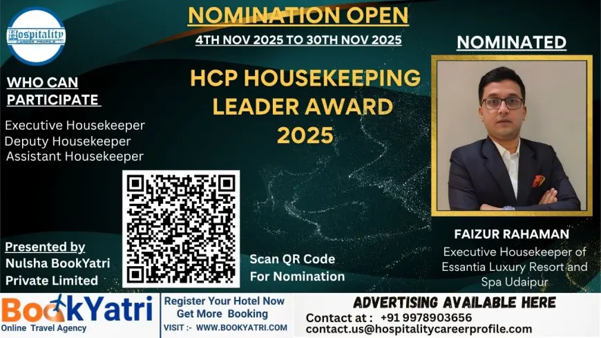 Faizur Rahaman, Executive Housekeeper of Essentia Luxury Resort & Spa Udaipur, Nominated for HCP Housekeeping Leader Award 2025