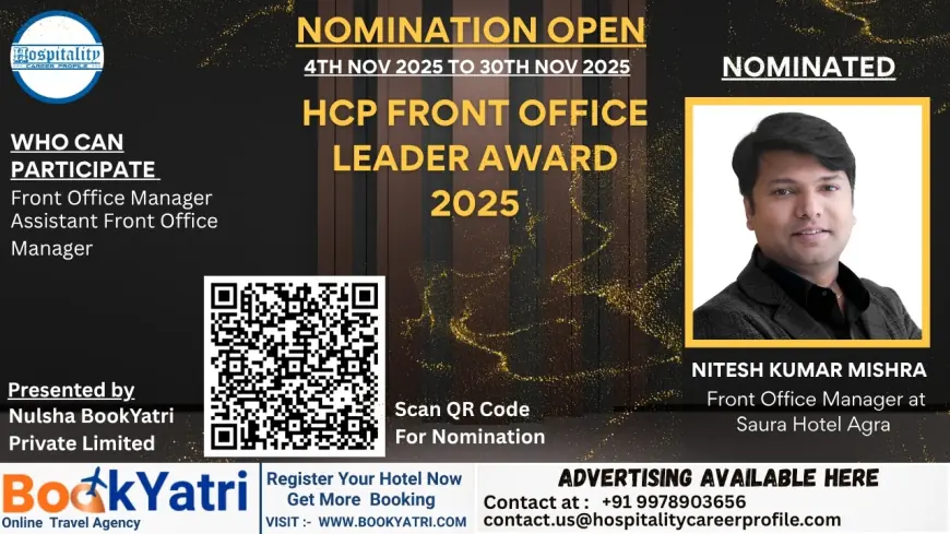 Nitesh Kumar Mishra, Front Office Manager at Saura Hotel Agra, Nominated for HCP Front Office Leader Award 2025