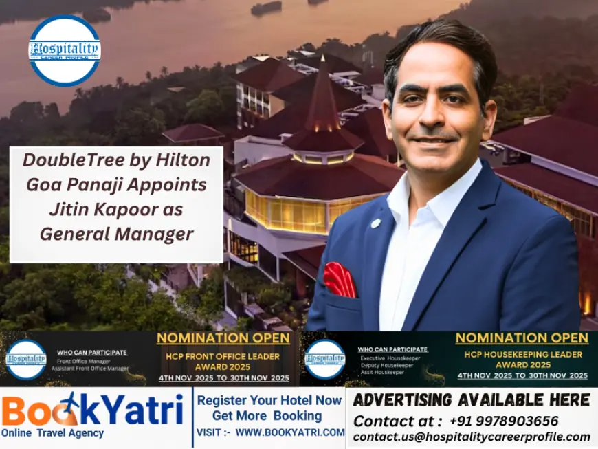 DoubleTree by Hilton Goa Panaji Appoints Jitin Kapoor as General Manager