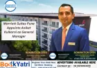 Marriott Suites Pune Appoints Aniket Kulkarni as General Manager