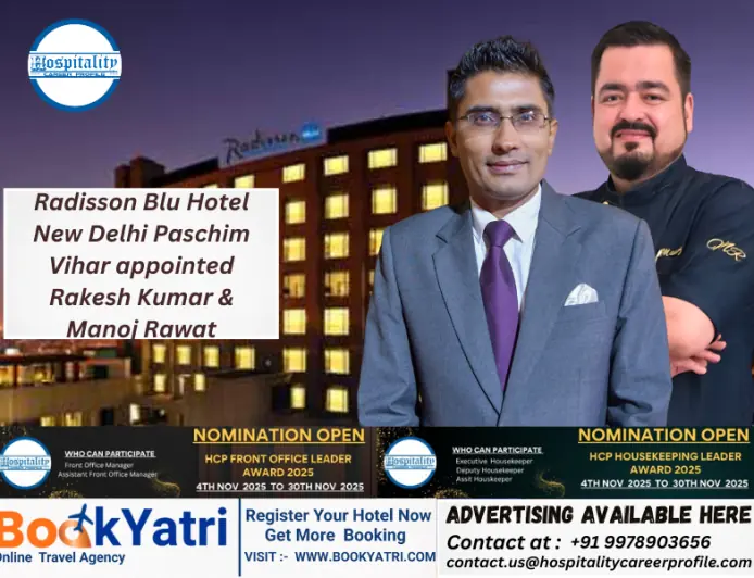 Radisson Blu Hotel New Delhi Paschim Vihar appointed Rakesh Kumar & Manoj Rawat