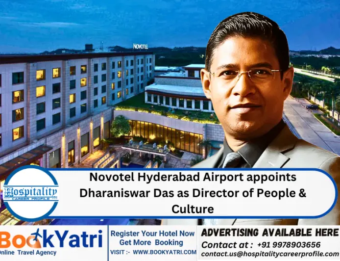 Novotel Hyderabad Airport Appoints Dharaniswar Das as Director of People & Culture