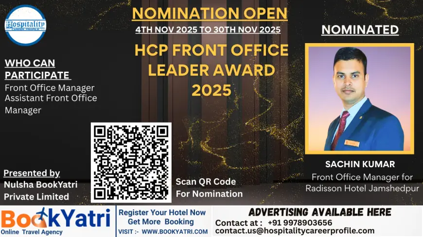 Sachin Kumar, Front Office Manager for Radisson Hotel Jamshedpur Pre-Opening, Nominated for HCP Front Office Leader Award 2025