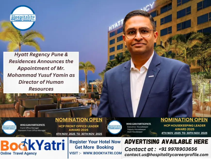 Hyatt Regency Pune & Residences Announces the Appointment of Mr. Mohammad Yusuf Yamin as Director of Human Resources