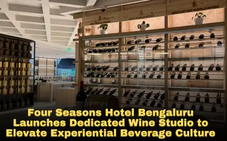 Four Seasons Hotel Bengaluru Launches Dedicated Wine Studio to Elevate Experiential Beverage Culture