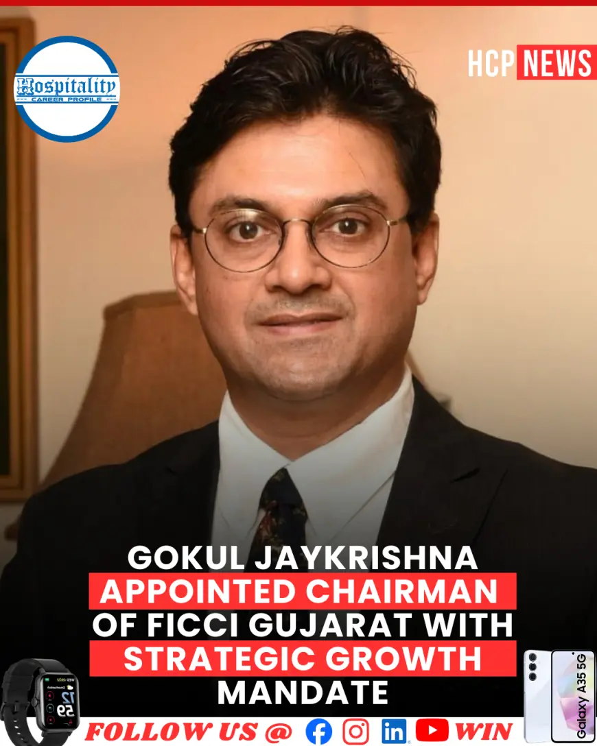 Gokul Jaykrishna Appointed Chairman of FICCI Gujarat with Strategic Growth Mandate