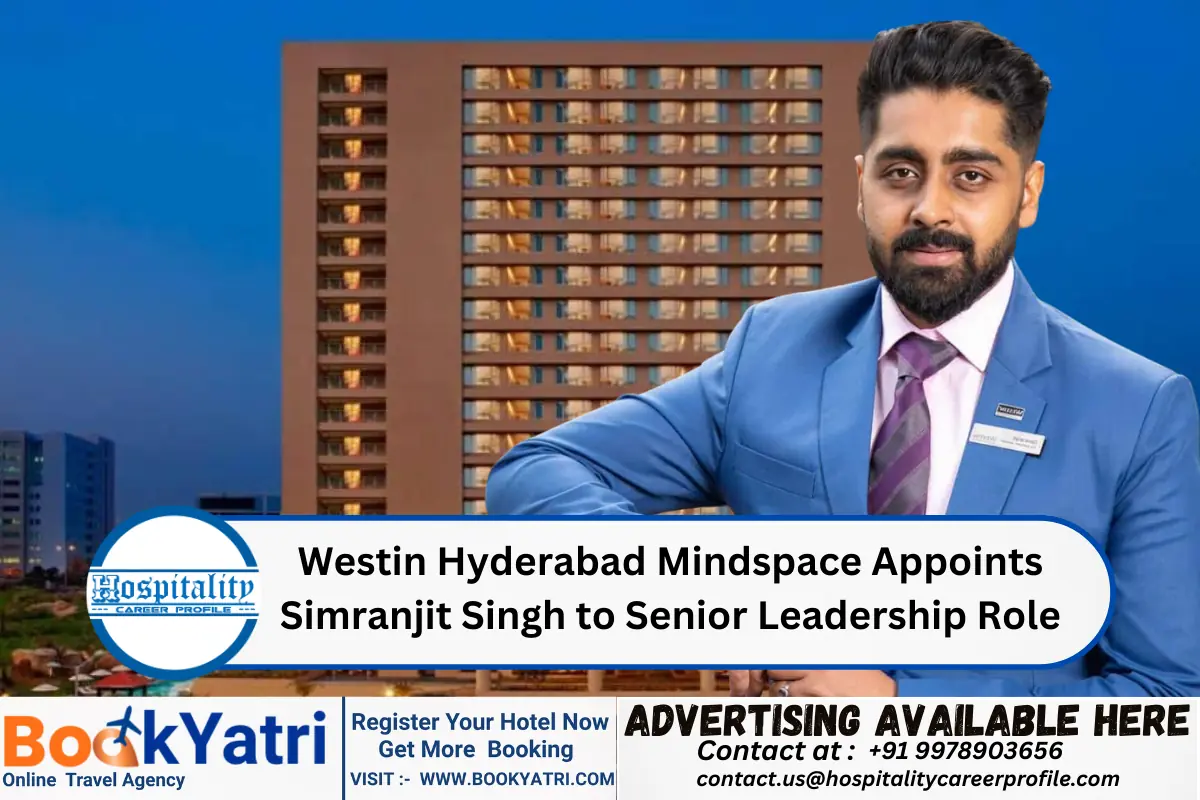 Westin Hyderabad Mindspace Appoints Simranjit Singh to Senior Leadership Role