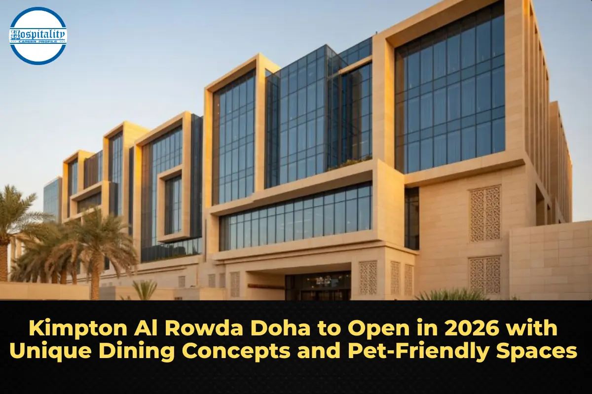 Kimpton Al Rowda Doha to Open in 2026 with Unique Dining Concepts and Pet-Friendly Spaces