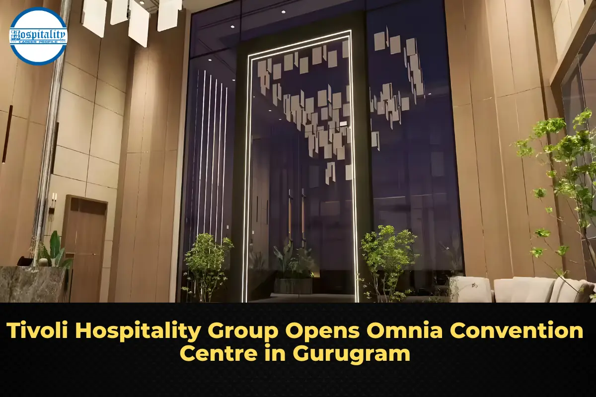 Tivoli Hospitality Group Opens Omnia Convention Centre in Gurugram