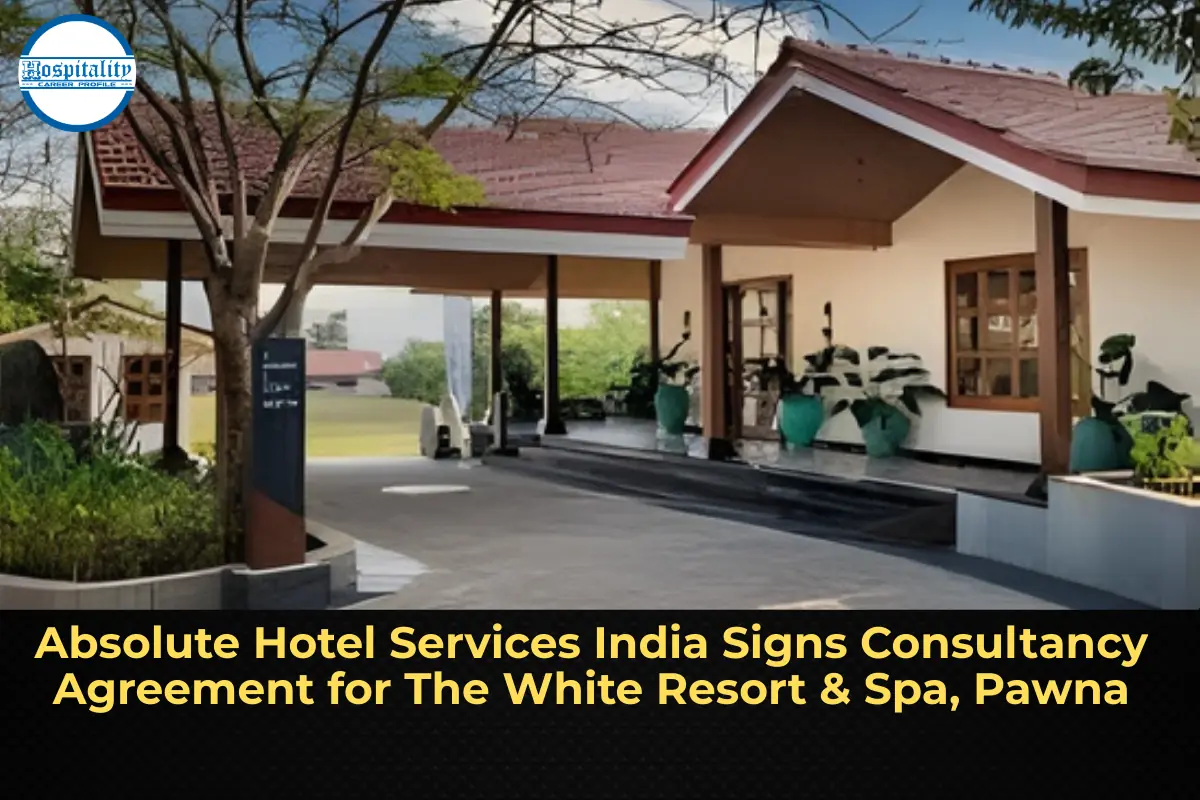 Absolute Hotel Services India Signs Consultancy Agreement for The White Resort & Spa, Pawna