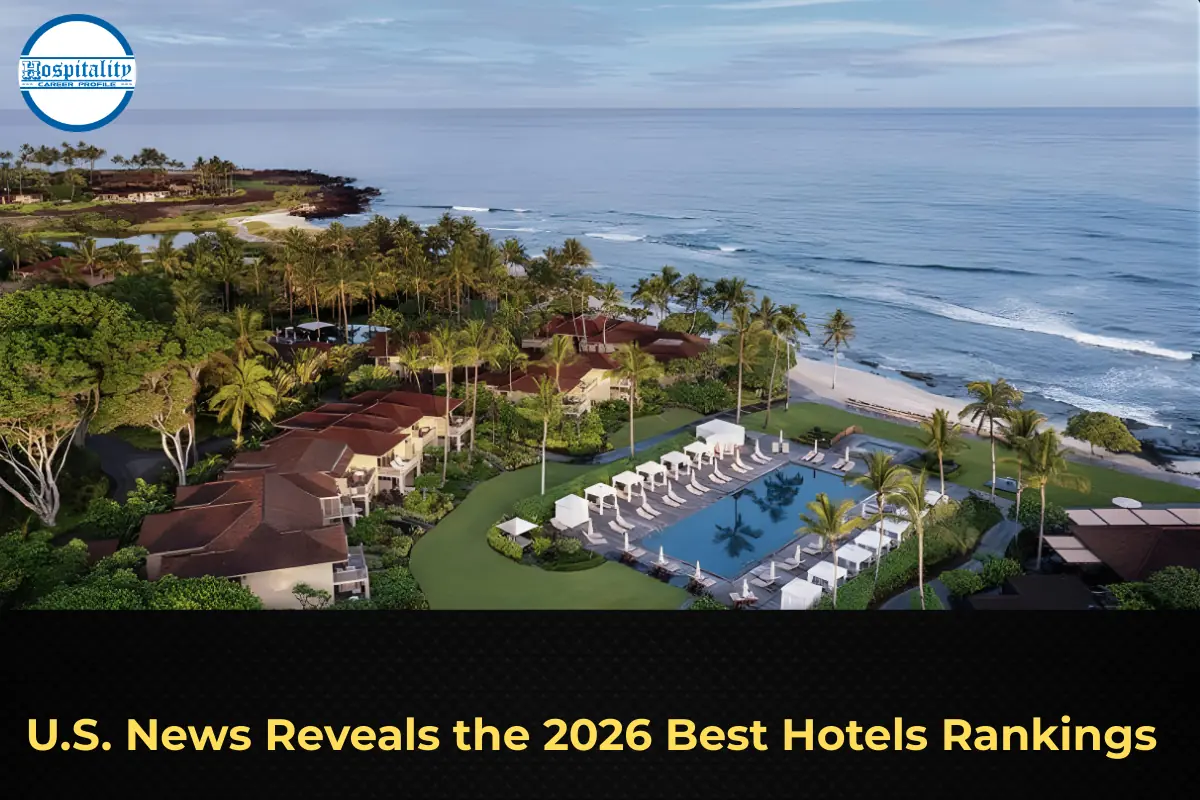 U.S. News Reveals the 2026 Best Hotels Rankings