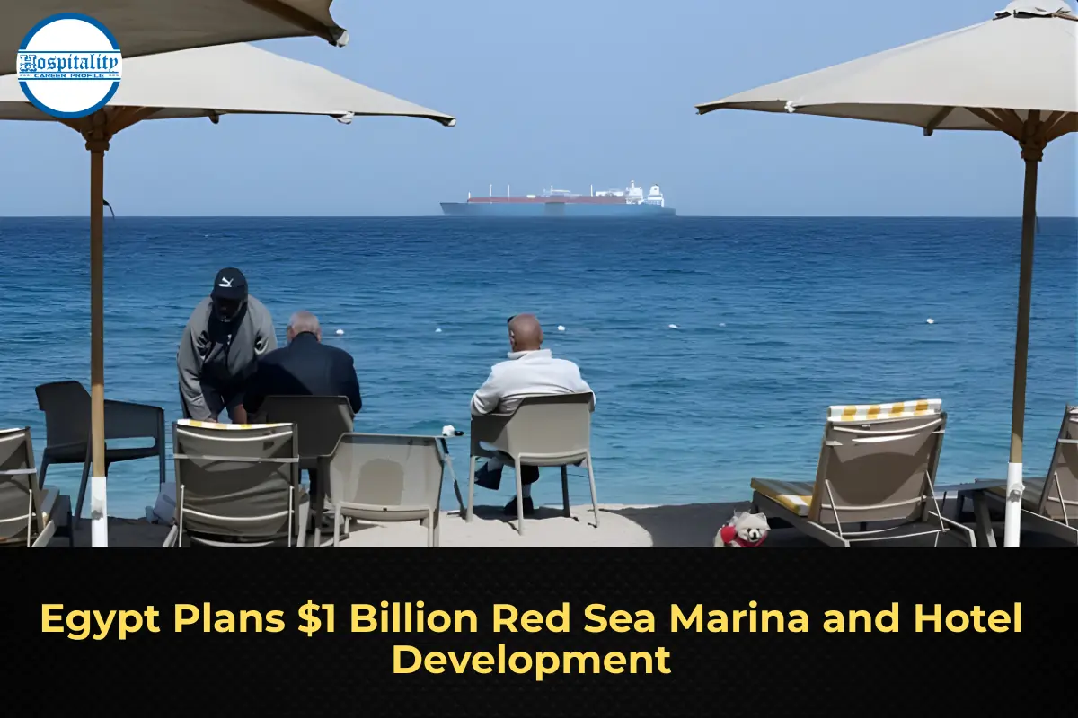Egypt Plans $1 Billion Red Sea Marina and Hotel Development