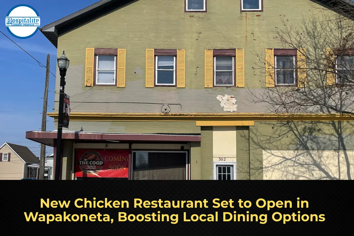 New Chicken Restaurant Set to Open in Wapakoneta, Boosting Local Dining Options