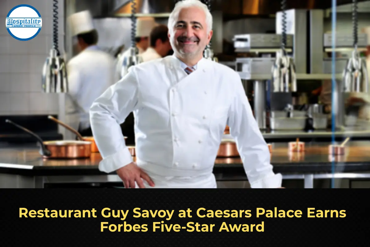 Restaurant Guy Savoy at Caesars Palace Earns Forbes Five-Star Award