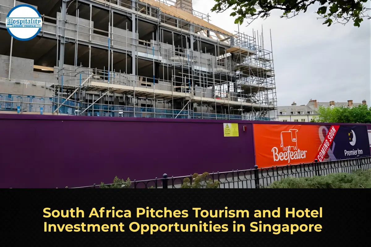 South Africa Pitches Tourism and Hotel Investment Opportunities in Singapore