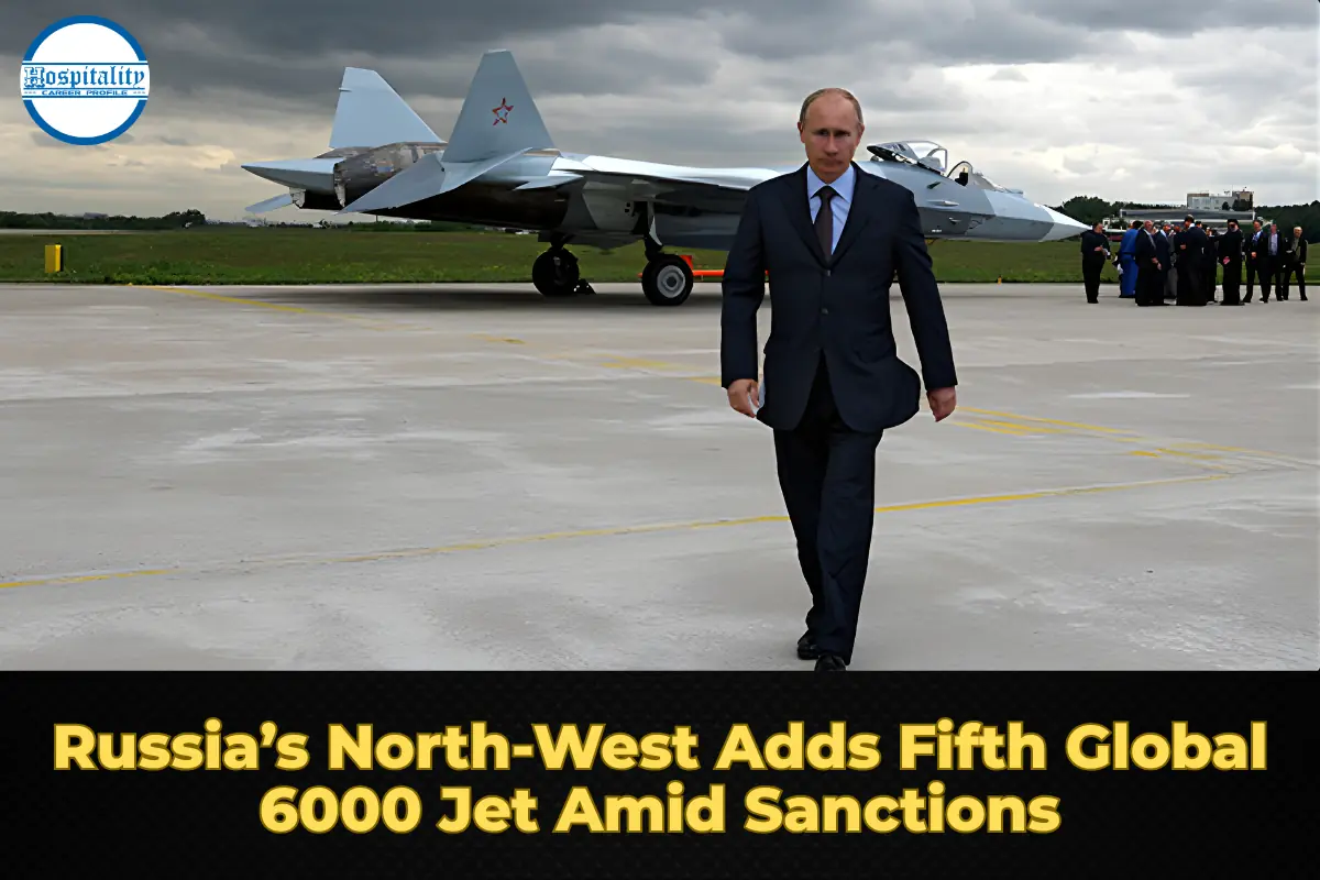 Russia’s North-West Adds Fifth Global 6000 Jet Amid Sanctions