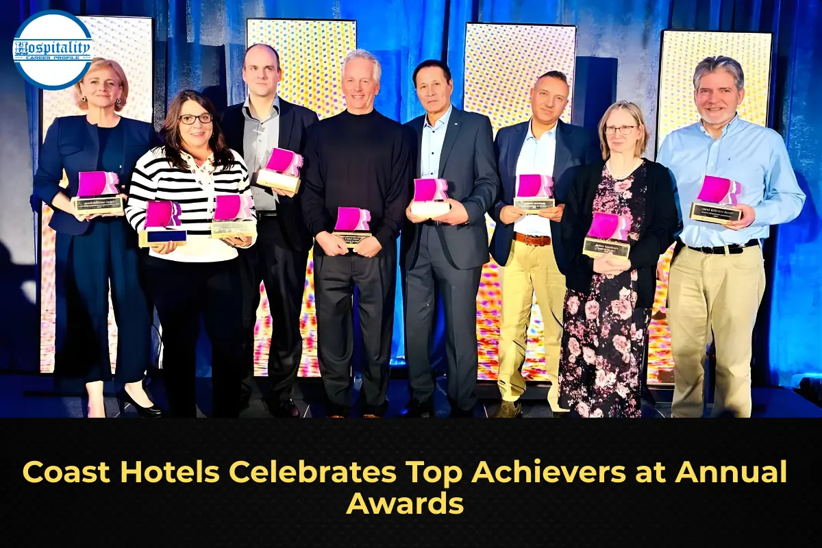 Coast Hotels Celebrates Top Achievers at Annual Awards
