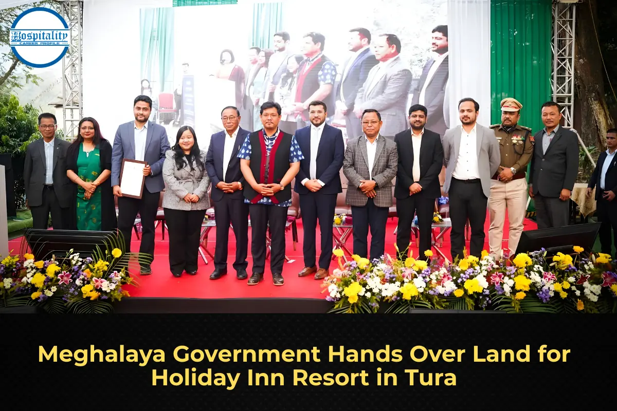Meghalaya Government Hands Over Land for Holiday Inn Resort in Tura