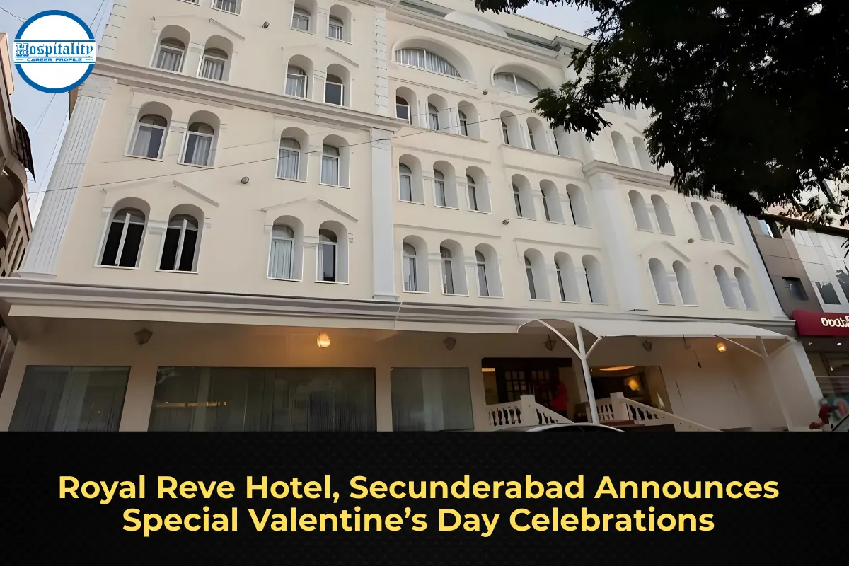 Royal Reve Hotel, Secunderabad Announces Special Valentine’s Day Celebrations
