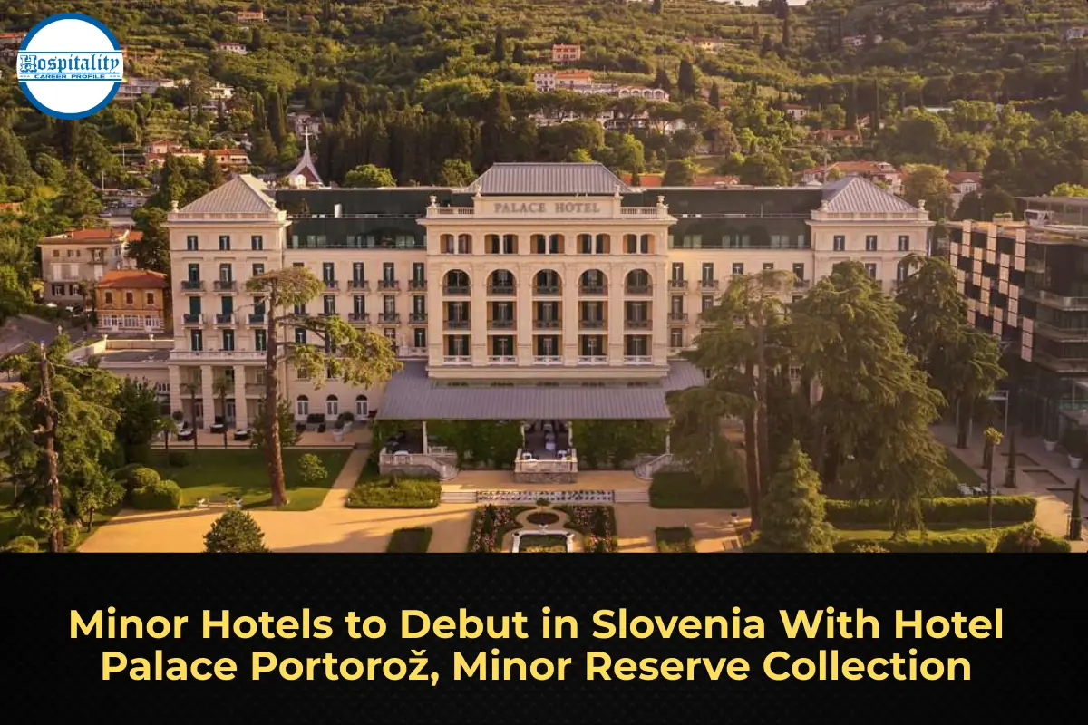 Minor Hotels to Debut in Slovenia With Hotel Palace Portorož, Minor Reserve Collection