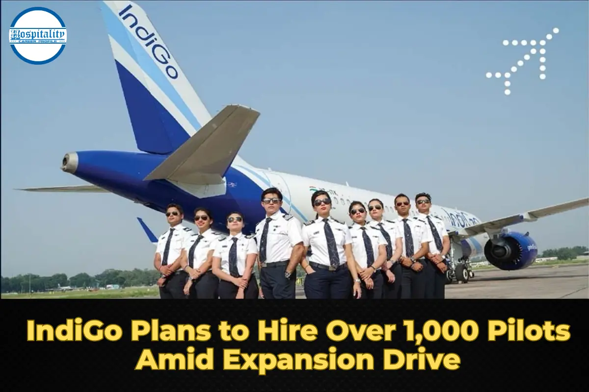IndiGo Plans to Hire Over 1,000 Pilots Amid Expansion Drive
