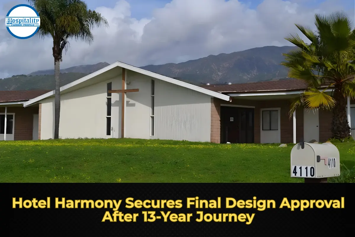 Hotel Harmony Secures Final Design Approval After 13-Year Journey