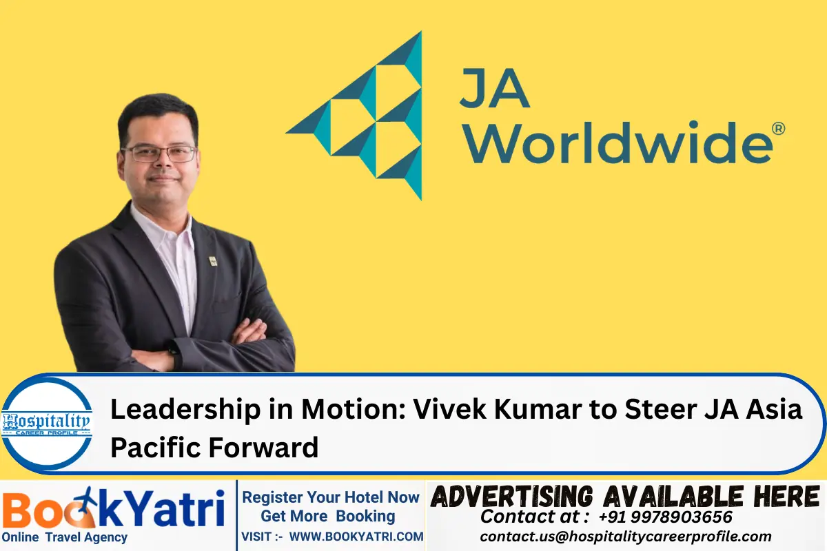 Leadership in Motion: Vivek Kumar to Steer JA Asia Pacific Forward