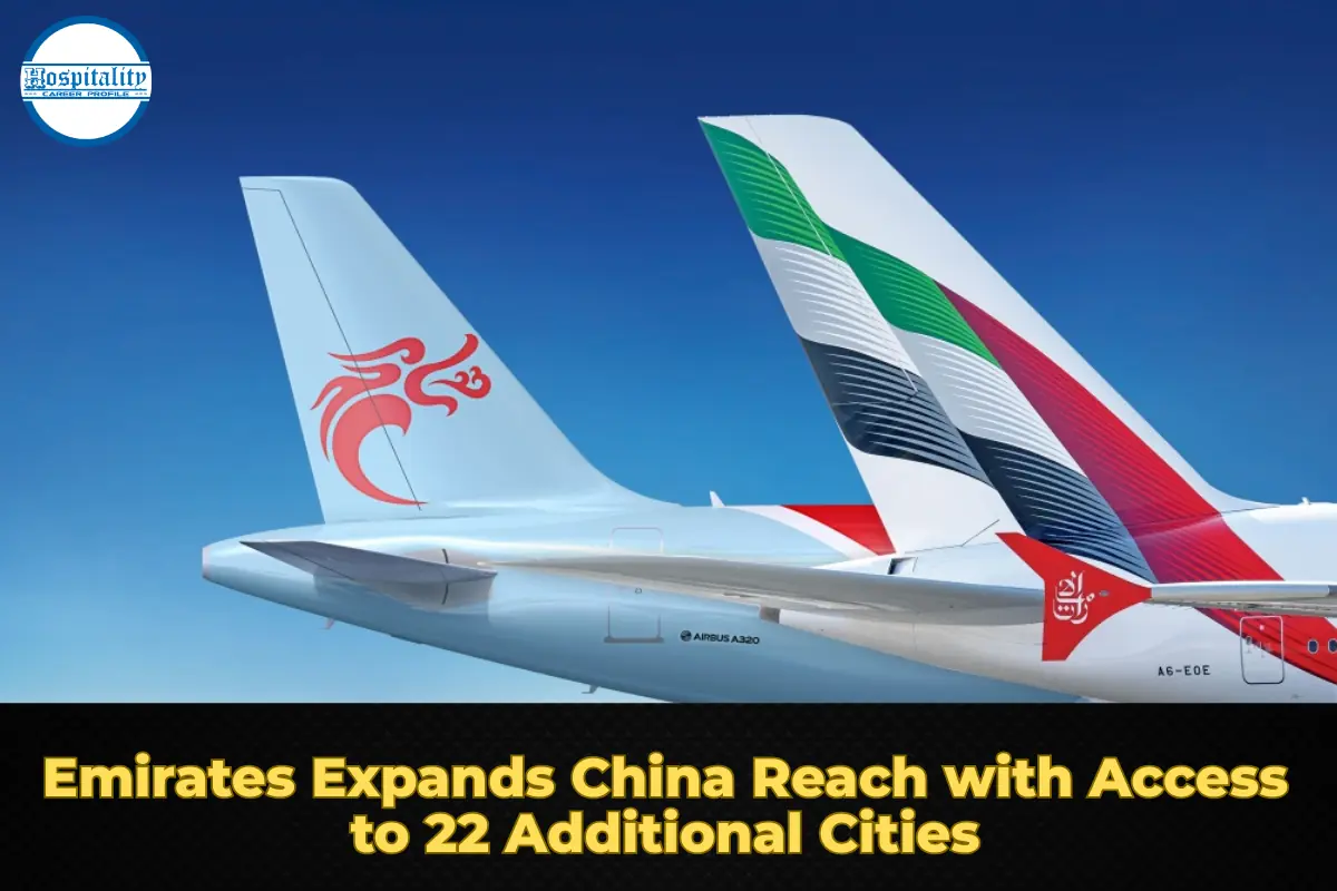 Emirates Expands China Reach with Access to 22 Additional Cities
