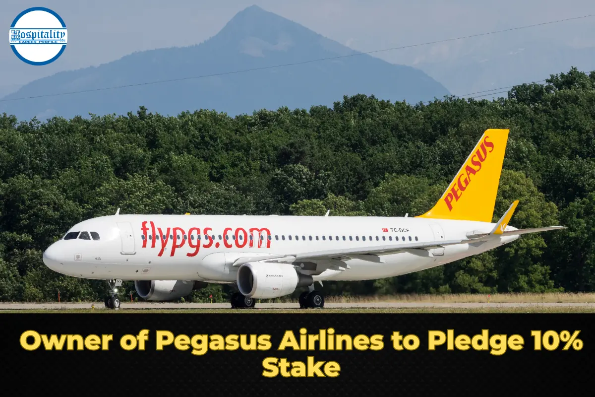 Owner of Pegasus Airlines to Pledge 10% Stake