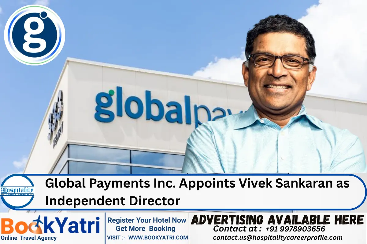 Global Payments Inc. Appoints Vivek Sankaran as Independent Director