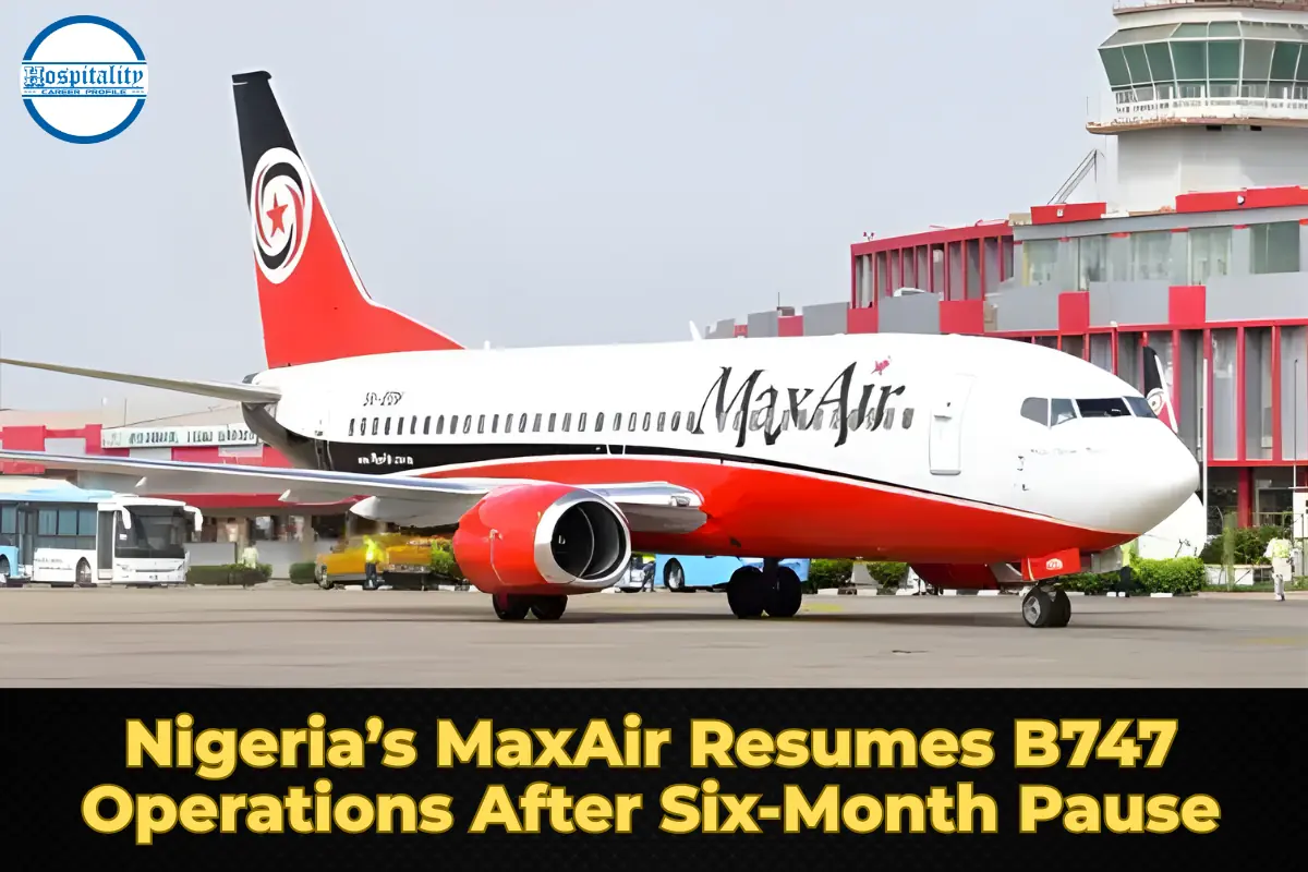 Nigeria’s MaxAir Resumes B747 Operations After Six-Month Pause