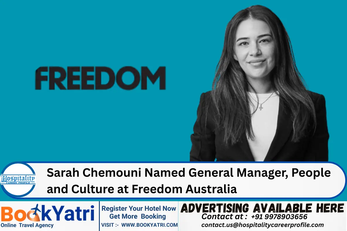 Sarah Chemouni Named General Manager, People and Culture at Freedom Australia