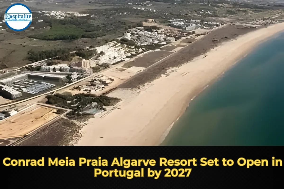 Conrad Meia Praia Algarve Resort Set to Open in Portugal by 2027